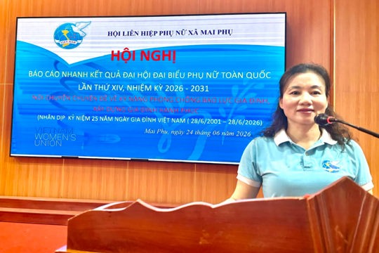 Hội LHPN xã Mai Phụ: Báo cáo nhanh kết quả Đại hội đại biểu Phụ nữ toàn quốc lần thứ XIV
